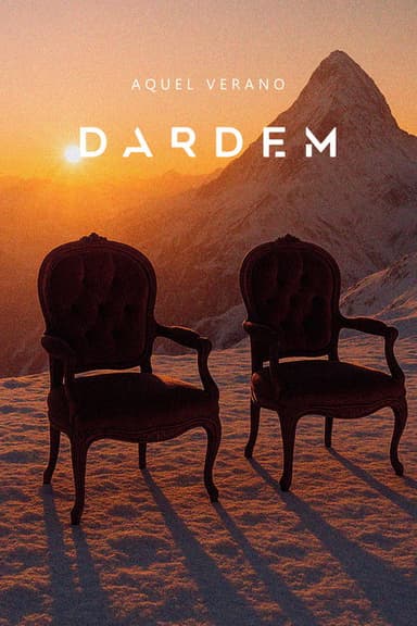 Dardem: Aquel verano poster