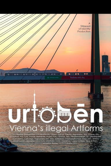 Urtoben – Vienna’s illegal Artforms poster