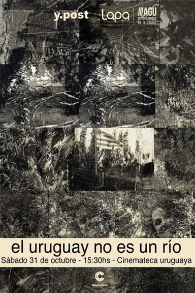 Uruguay Is not a River poster
