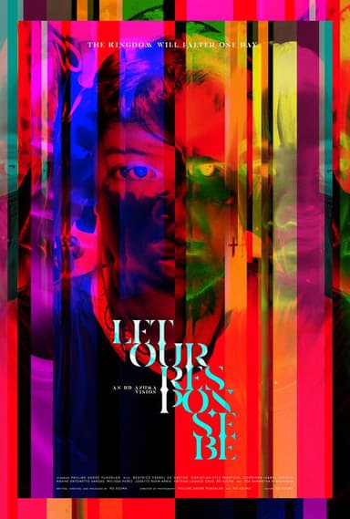 Let Our Response Be poster