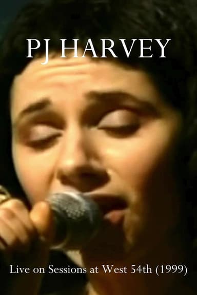 PJ Harvey: Sessions at West 54th poster