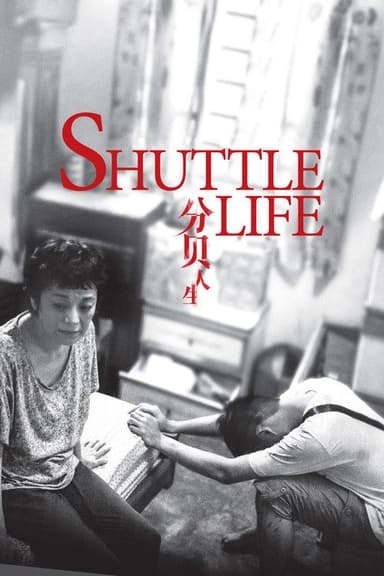 Shuttle Life poster
