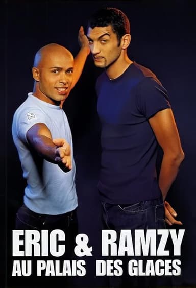 Eric & Ramzy au Palais des Glaces poster