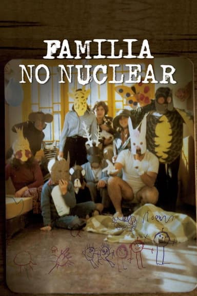 Familia No Nuclear poster