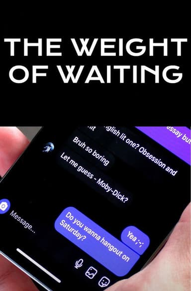 The Weight Of Waiting poster