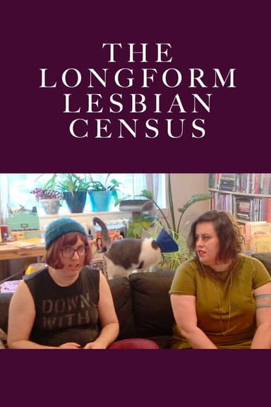 The Longform Lesbian Census poster