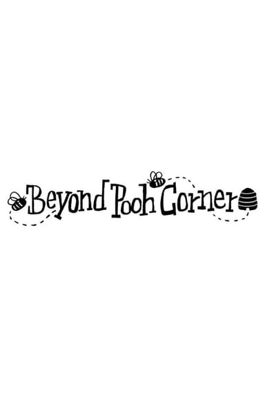 Beyond Pooh Corner poster