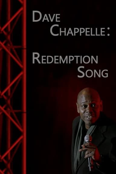 Dave Chappelle: Redemption Song poster