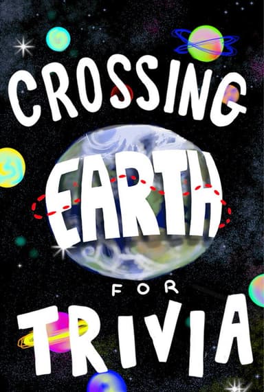 I Crossed Earth for Animation Trivia poster
