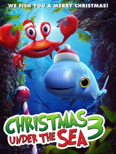 Christmas Under The Sea 3 poster