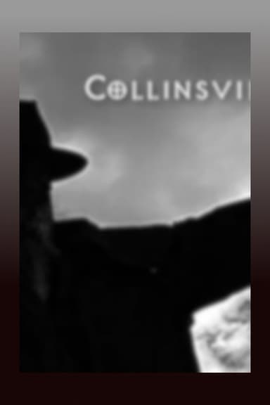 Collinsville Two: Axes of Evil poster
