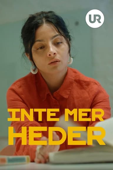 Inte mer heder poster