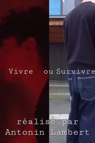 Vivre ou Survivre poster