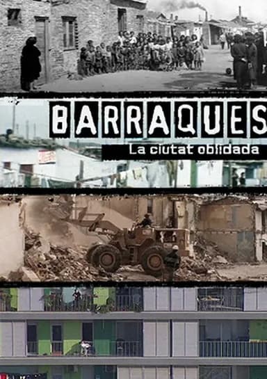 Barraques. La ciutat oblidada poster