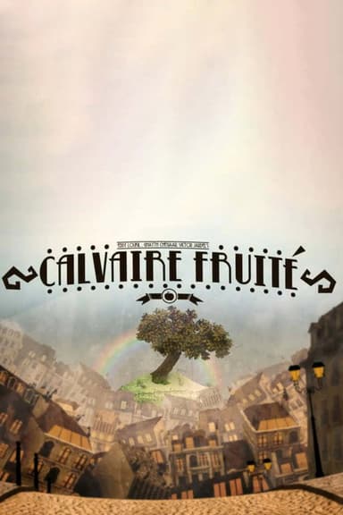 Calvaire Fruite poster