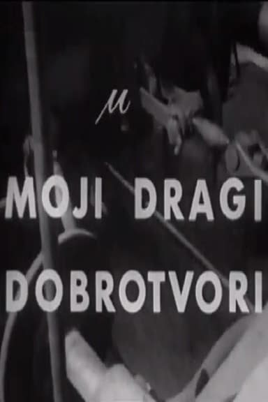 My Dear Benefactors poster
