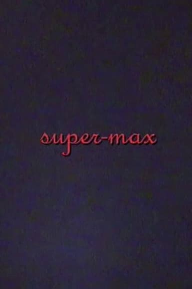 super-max poster