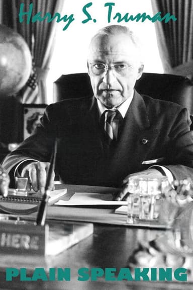 Harry S. Truman: Plain Speaking poster