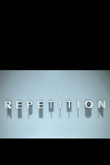 Repetition poster
