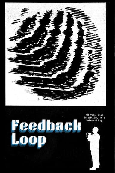 Reuben Solo: Feedback Loop poster