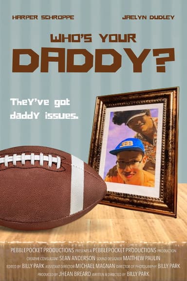 Who's Your Daddy? poster