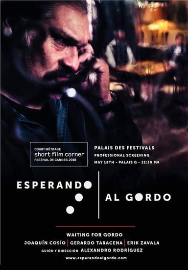 Waiting For Gordo poster