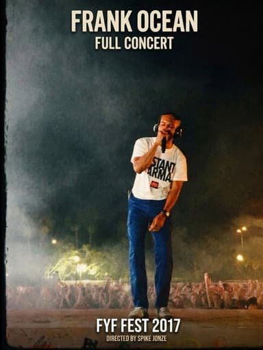 Frank Ocean Full Concert FYF Fest 2017 poster