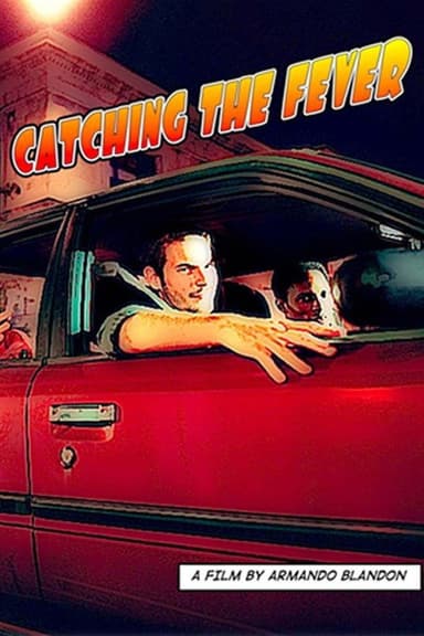 Catching the Fever poster