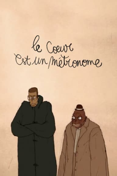The Heart is a Metronome poster