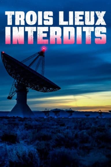 Trois lieux interdits poster