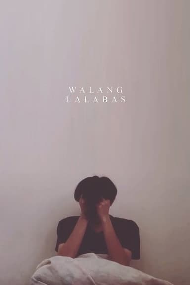 Walang Lalabas poster