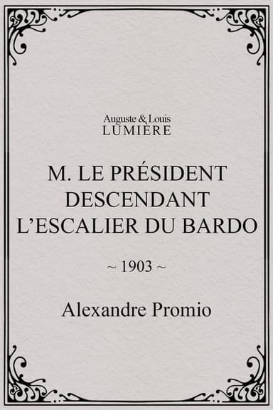 M. le président descendant l’escalier du Bardo poster