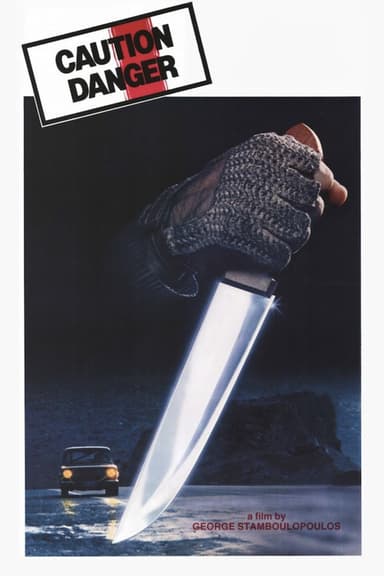 Caution, Danger! poster