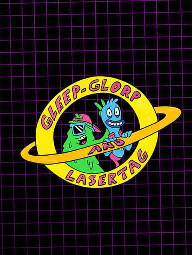 Gleep-Glorp & Lasertag poster