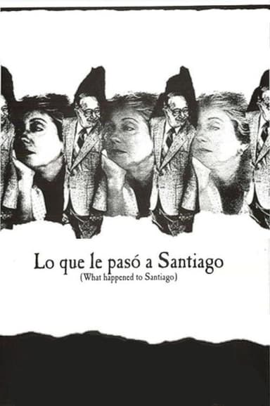 Lo que le pasó a Santiago poster