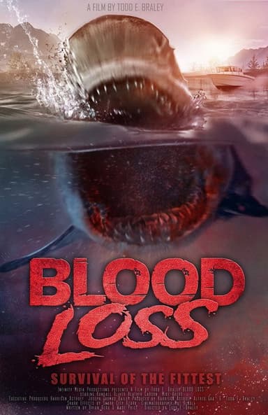 Blood Loss: Survival of the Fittest poster