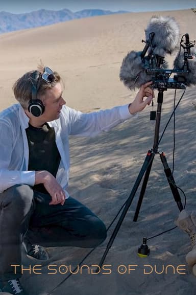 The Sounds of Dune: Behind the Scenes with Denis Villeneuve poster