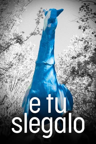 E tu slegalo poster
