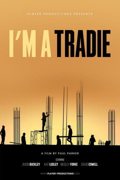 I'm A Tradie poster