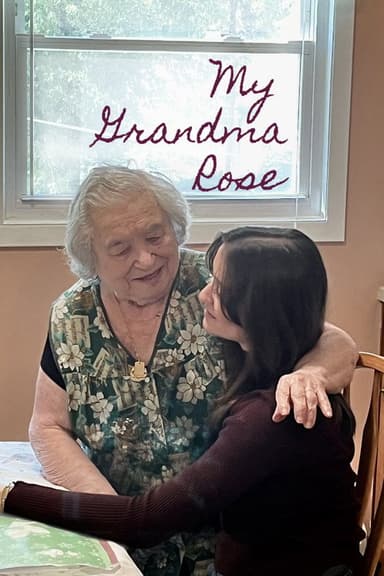 My Grandma Rose poster