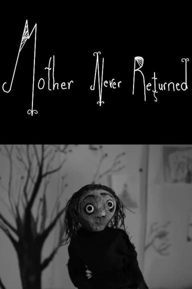 Mother Never Returned poster