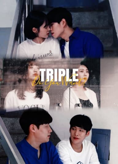 Triple: Do You Want? poster