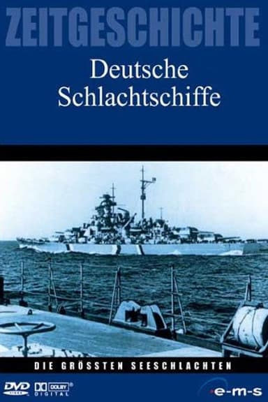 Die größten Seeschlachten - Deutsche Schlachtschiffe poster