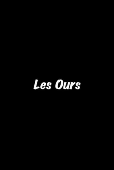 Les Ours poster