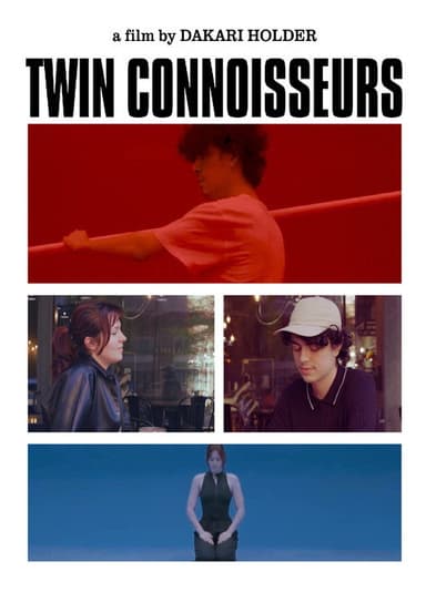 Twin Connoisseurs poster