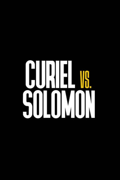 Raul Curiel vs. Brad Solomon poster