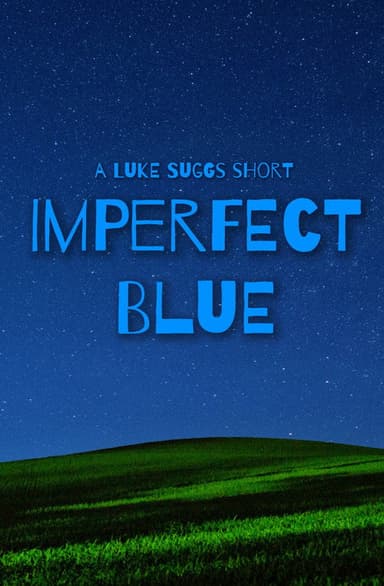 Imperfect Blue poster
