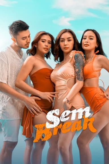 Sem Break poster
