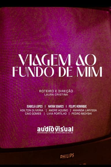 Viagem ao Fundo de Mim poster