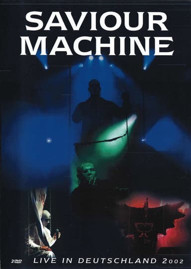 Saviour Machine - Live in Deutschland 2002 poster